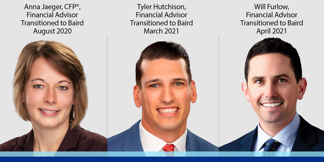 Anna Jaeger, CFP®, Tyler Hutchison and Will Furlow
