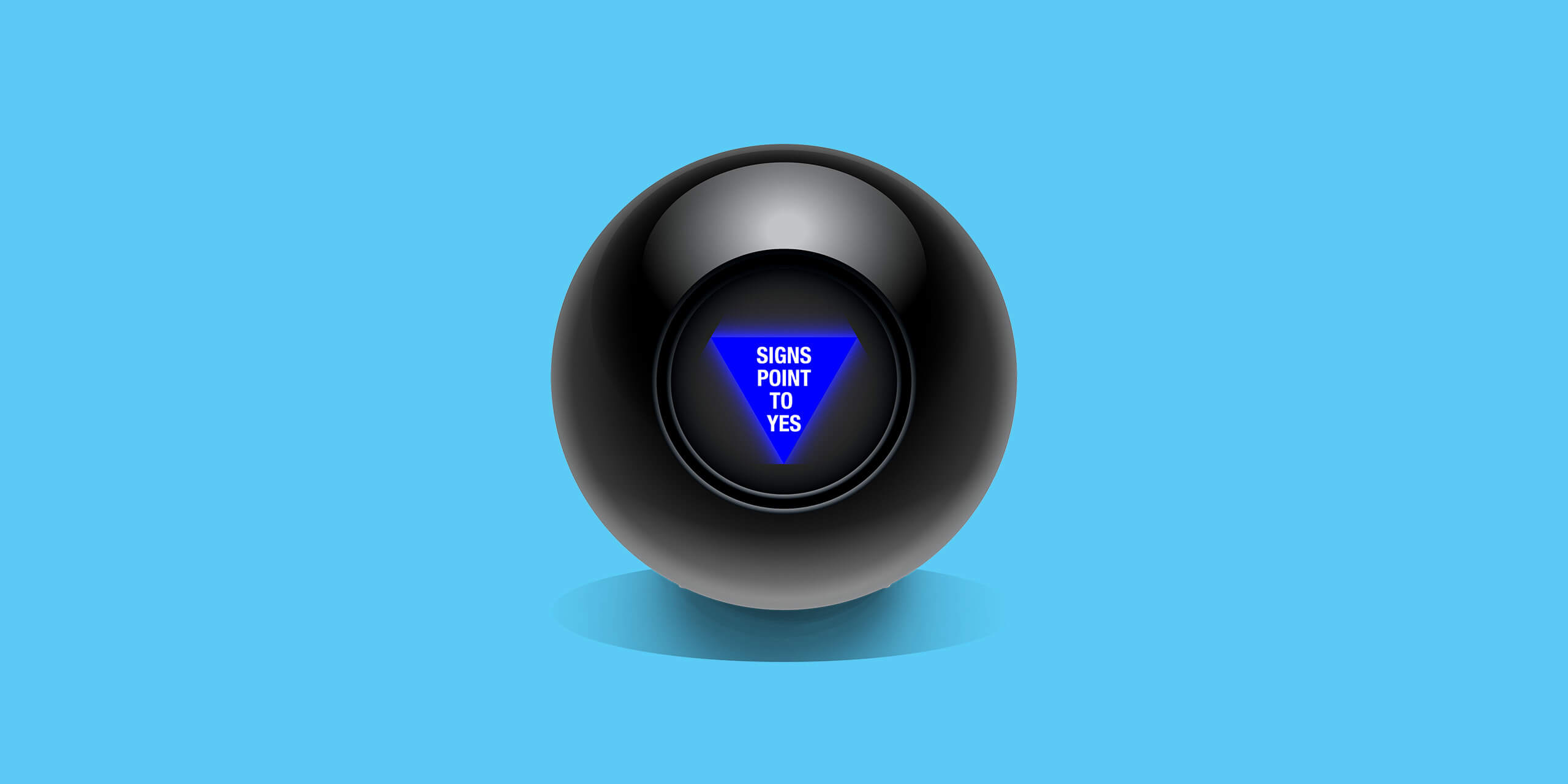 Magic 8 ball reading Signs Point to Yes