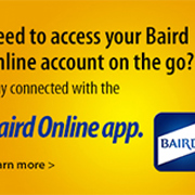Need to access your Baird Online Account on the go? Stay connected with the Baird Online App